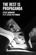 Steve's book - The Rest is Propaganda
